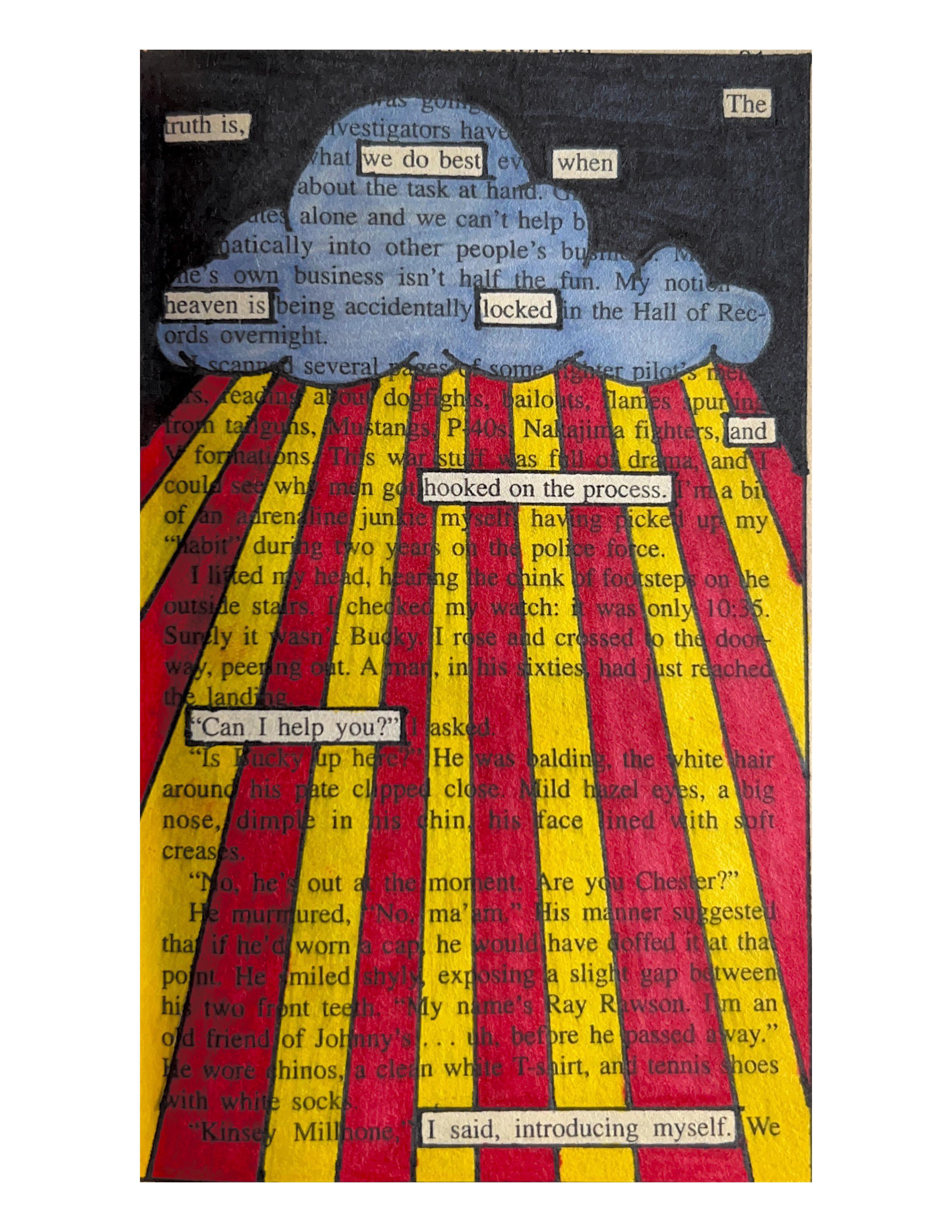painting of cloud with rays coming down over page of text revealed to say truth is we do best when heaven is locked and hooked on the process Can I help you I said introducing myself